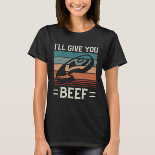 Camiseta Te daré carne de carnicero de carne