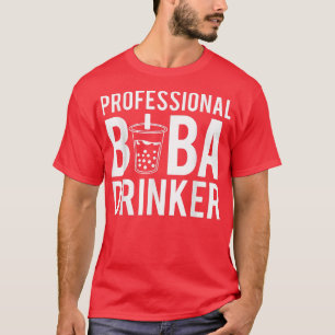Camiseta Té de burbuja Boba Drinker Profesional 1570