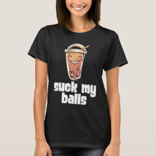 Camiseta Té de Burbujas Chupa Mis Bolas Bebida de Perla de 