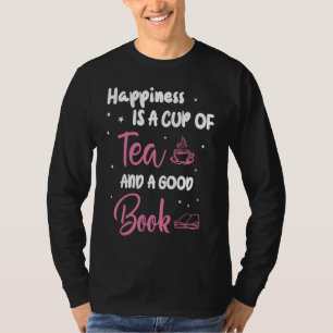 Camiseta Té de friki de los libros  lectores  refranes a la