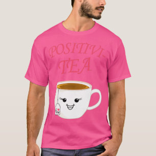 Camiseta Té de té divertida bebida de regalo positiva