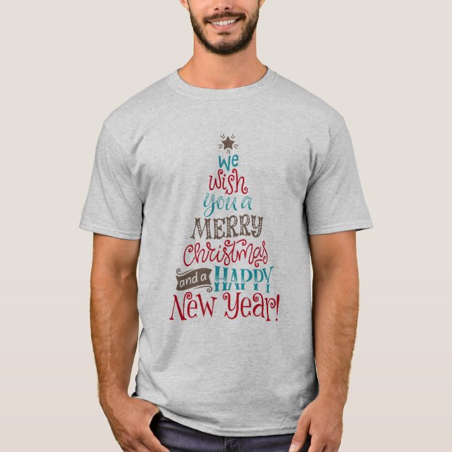Camiseta Te deseamos una Feliz Navidad y un Feliz Año Nuevo (Anverso)