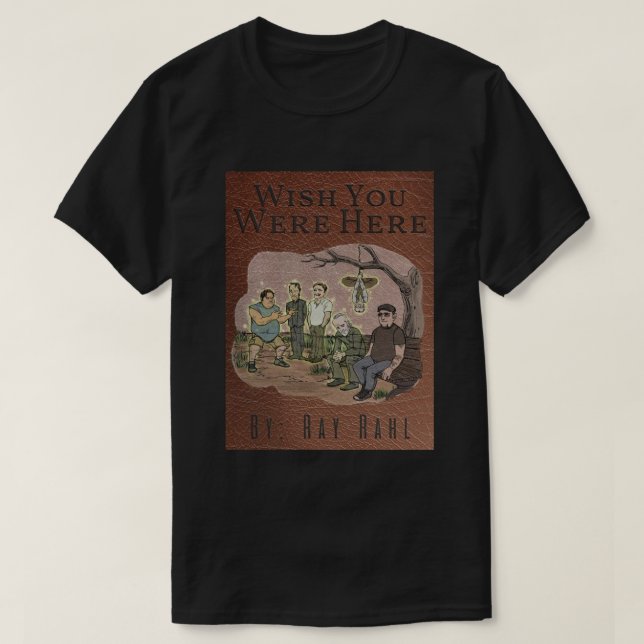 Camiseta Te deseo que estuvieras aquí oscuro (Diseño del anverso)