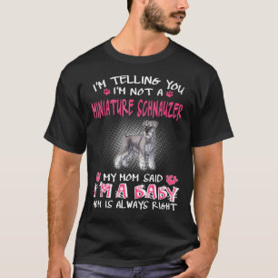 Camiseta Te Digo Que No Soy Un Esnaúzer En Miniatura