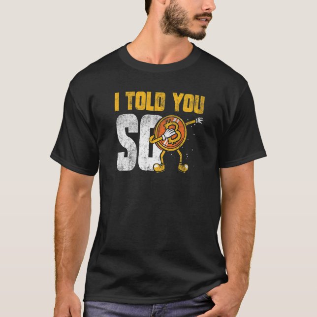 Camiseta Te Dije Que Blockchain B Para Inversores De Cripto (Anverso)