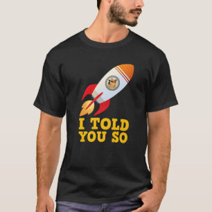 Camiseta Te Dije Que Compraras Perro.