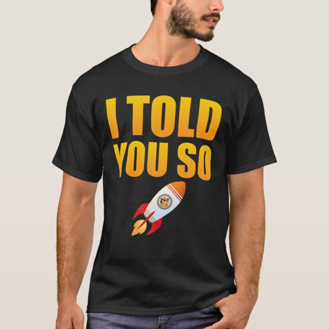 Camiseta Te Dije Que Compraras Perro. (Anverso)