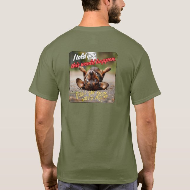 Camiseta "Te dije que esto pasaría" (Reverso)
