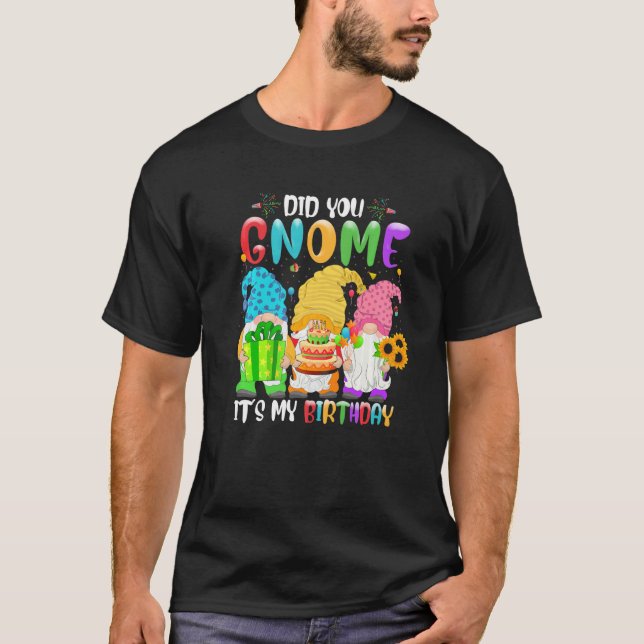 Camiseta ¿Te diste cuenta de que es mi cumpleaños? (Anverso)