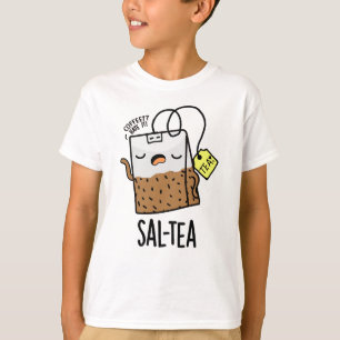 Camiseta Té divertido juego de palabras Sal-tea 