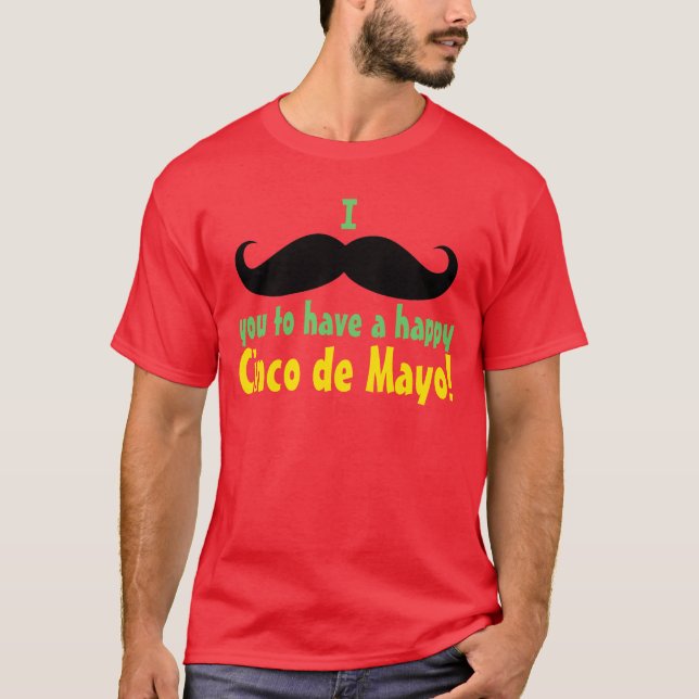 Camiseta Te duermo que tengas un feliz Cinco de Mayo (Anverso)