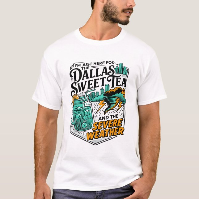Camiseta Té dulce de Dallas Texas y clima severo (Anverso)