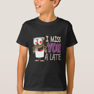 Camiseta Te echo de menos un latte