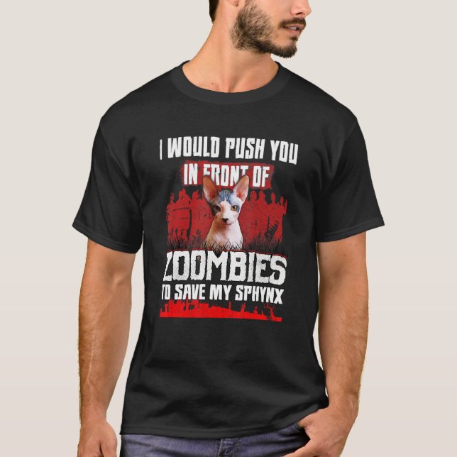 Camiseta Te Empujaría Frente A Zombies Para Salvar Mi Sp (Anverso)