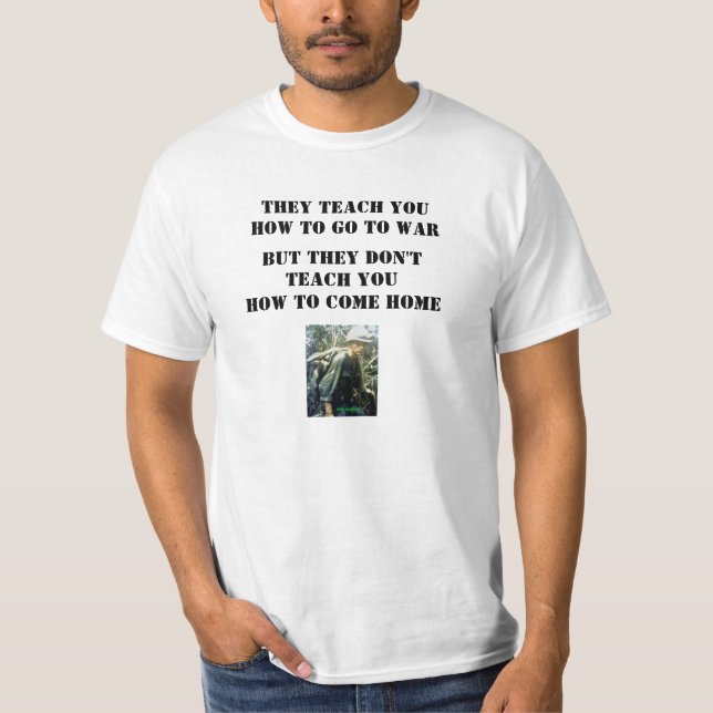 CAMISETA TE ENSEÑAN CÓMO IR A LA GUERRA (Anverso)