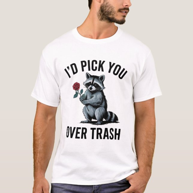 Camiseta Te escogería por El día de San Valentín gracioso (Anverso)