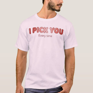 Camiseta "Te Escojo Cada Vez" Cita Tipográfica Romántica