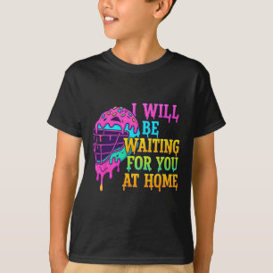 Camiseta Te Esperaré En Casa Softll Catcher Dri