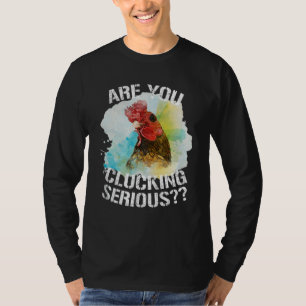 Camiseta ¿Te Estás Atrapando De Un Grave Y Gracioso Rooster