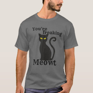 Camiseta Te estás engañando con que me saque el malvado gat