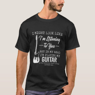 Camiseta Te estoy escuchando, pero en mi cabeza estoy jugan