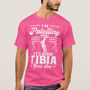 Camiseta Te Estoy Patrullando, Se Va A Tibia Buen Día Médic