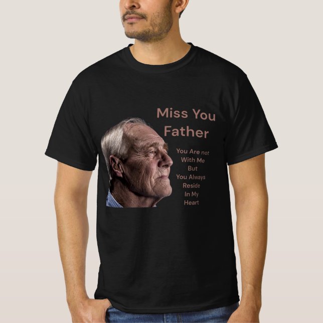 Camiseta Te extraño padre (Anverso)