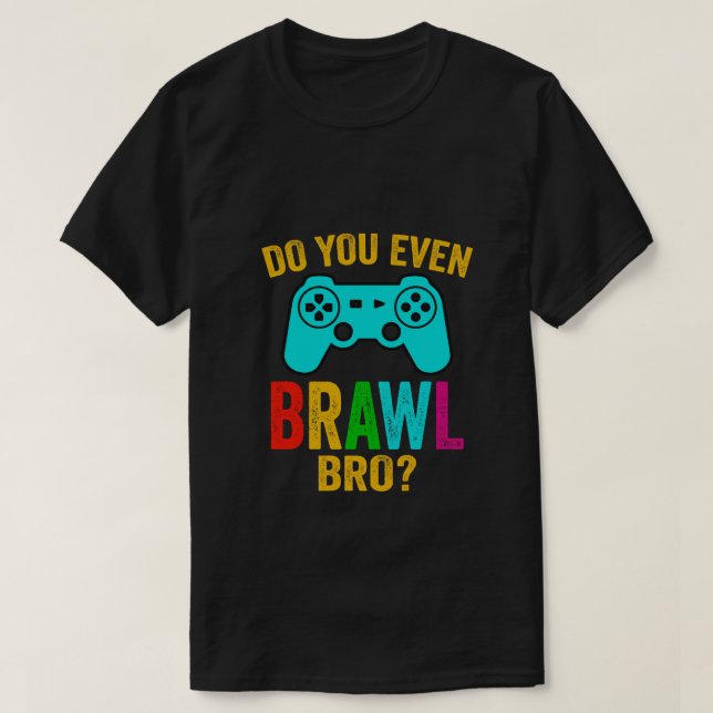 Camiseta ¿Te gusta el juego divertido de las peleas? (Diseño del anverso)