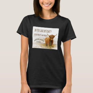 Camiseta ¿Te Gusta Mi Vaca Coat Highland?