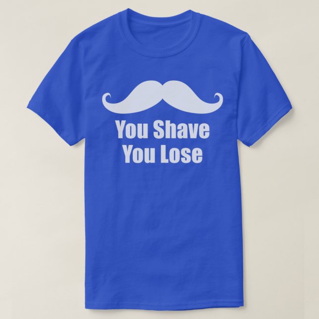 Camiseta Te Has Perdido Movember No Shave Noviembre (Diseño del anverso)