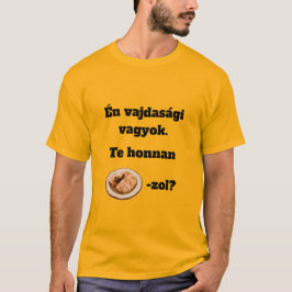Camiseta Te honnan SZÁRMA-zol? férfi rövid ujjú póló