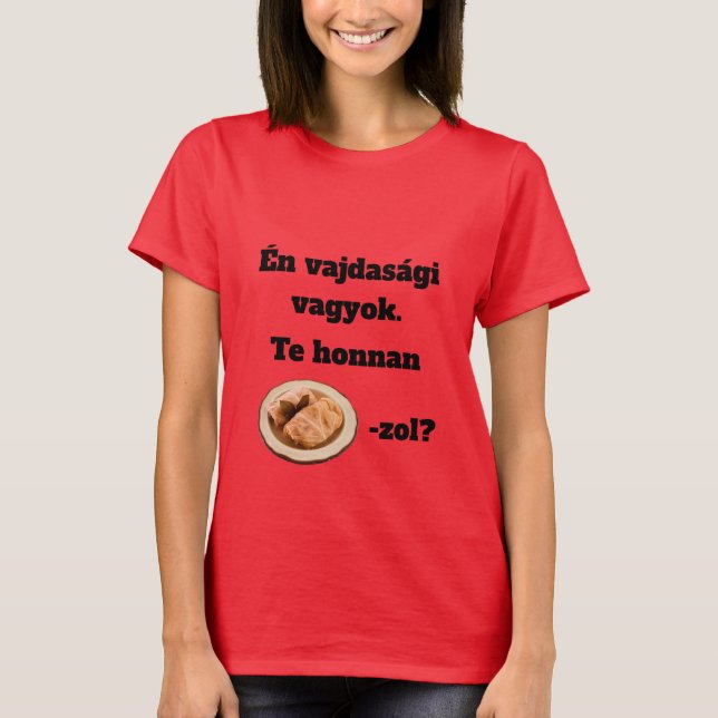 Camiseta Te honnan SZÁRMA-zol? női rövid ujjú póló (Anverso)
