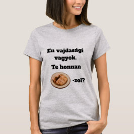 Camiseta Te honnan SZÁRMA-zol? női rövid ujjú póló