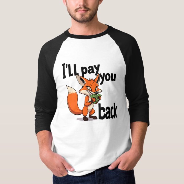 Camiseta Te lo devolveré (Anverso)