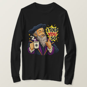 CAMISETA TE LO DIJE