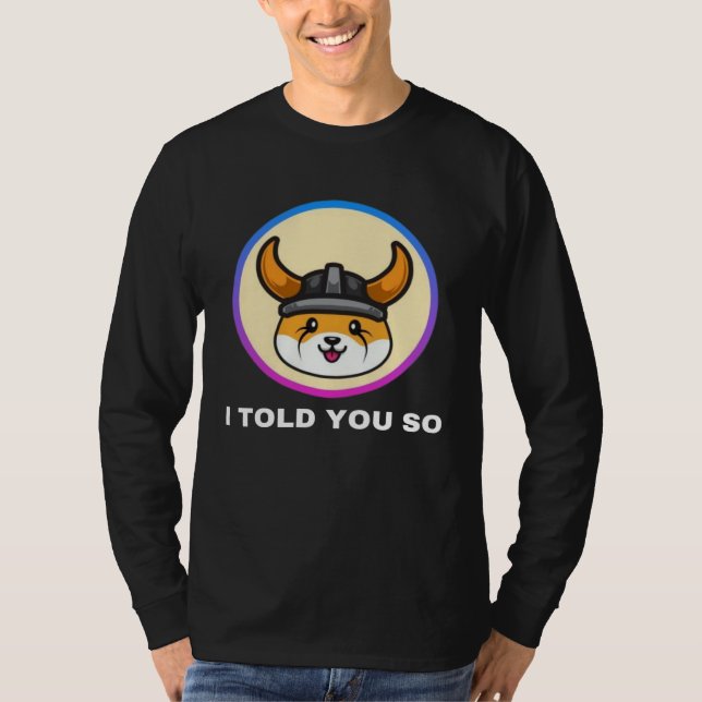 Camiseta Te lo dije Floki Inu Token Moneda Cripto Hodl (Anverso)