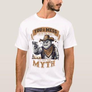 Camiseta Te metes con lo mejor, tienes el mito