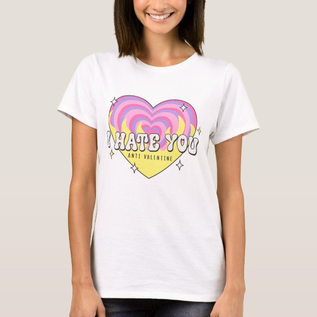 Camiseta Te Odio Anti Valentine (Anverso)