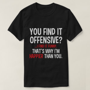 Camiseta ¿Te parece ofensivo?