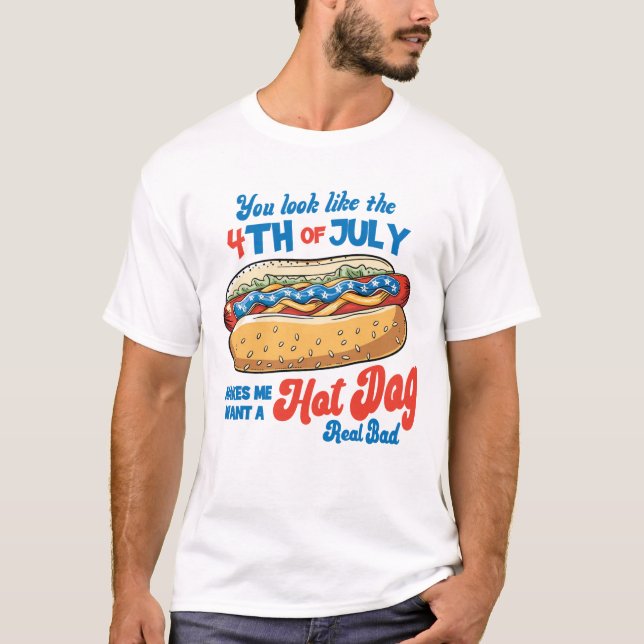 Camiseta Te pareces al perro caliente de los Estados Unidos (Anverso)