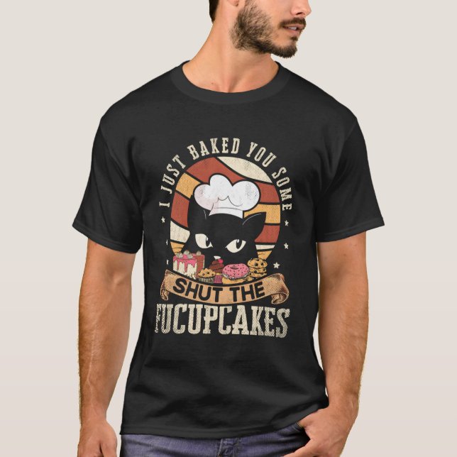Camiseta Te Pedí Que Cierra Los Fucupcakes. (Anverso)