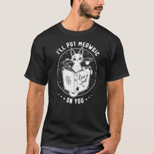 Camiseta Te Pondré Meowgic En Ti Gato Anillo De Hechizo Mág