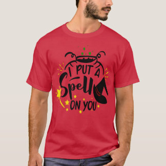 Camiseta Te puse una hechizo