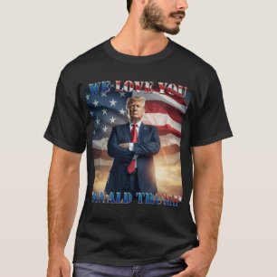 Camiseta Te queremos Donald Trump