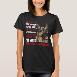 Camiseta Te quería en el momento en que te vi pastor alemán