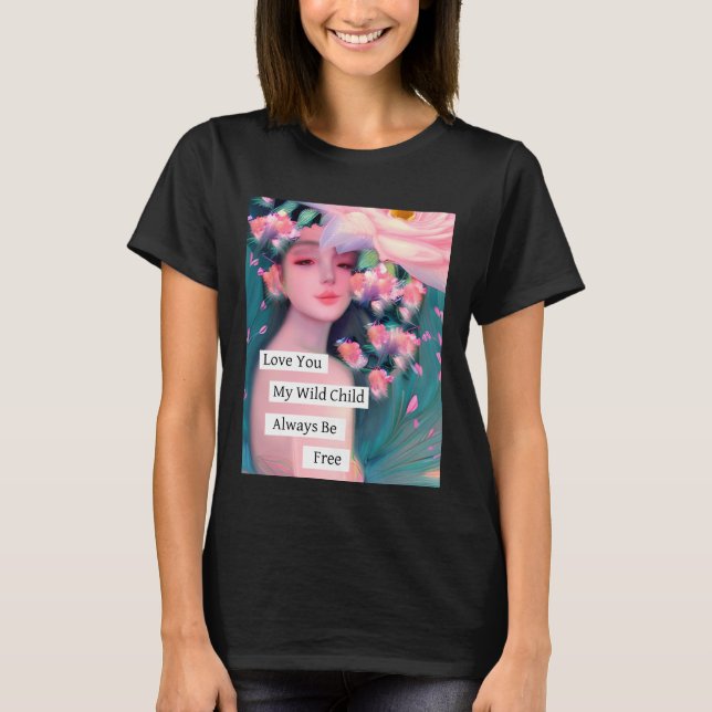 Camiseta Te quiero a mi hijo salvaje (Anverso)