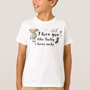 Camiseta Te quiero como Dobby quiere calcetines