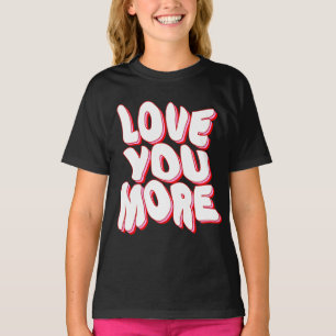 Camiseta TE QUIERO MÁS