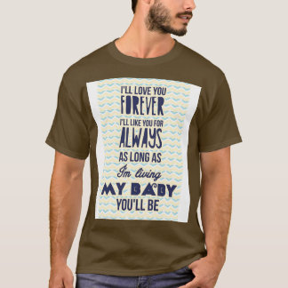 Camiseta Te quiero para siempre 1