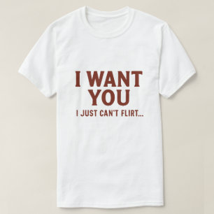 Camiseta Te quiero, simplemente no puedo coquetear cita div
